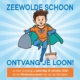 Zeewolde schoon, ontvang je loon!